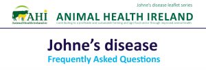Animal Health Ireland - Johne's disease